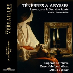 Ténèbres & Abysses : Leçons pour la Semaine Sainte