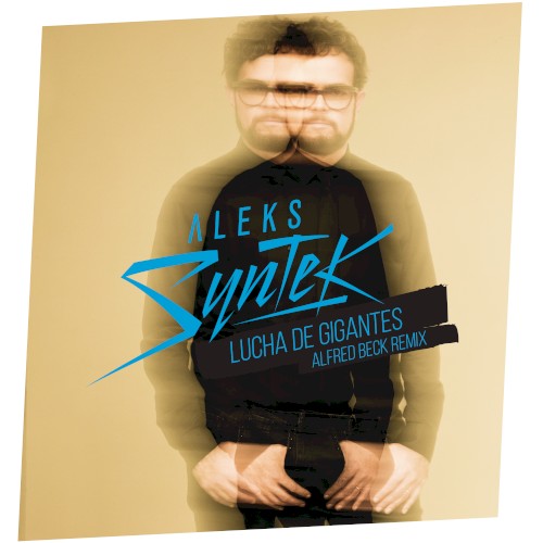 Lucha de gigantes (Alfred Beck remix)