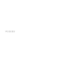 Pieces