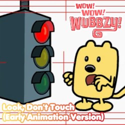 Look, Don't Touch (early animation version)