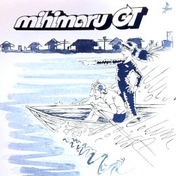 mihimaru GT