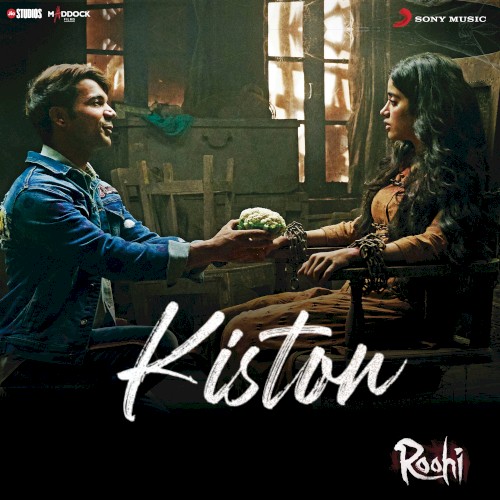 Kiston (From “Roohi”)