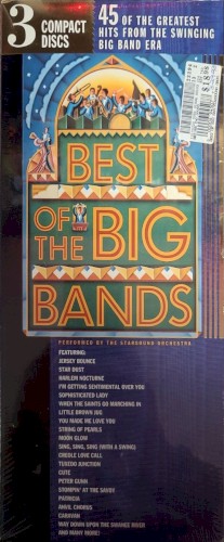 Best of the Big Bands: 45 of the Greatest Hits from the Swinging Big Band Era