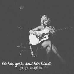 He Has Gone, Said Her Heart