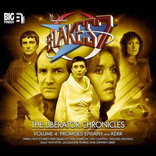 Blake's 7: The Liberator Chronicles Volume 04