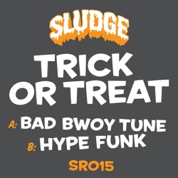 Bad Bwoy Tune / Hype Funk