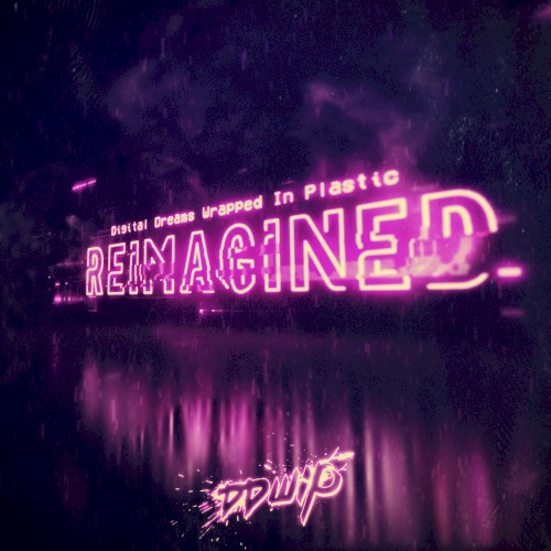 Reimagined