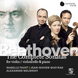 The Complete Sonatas for violin / violoncello & piano