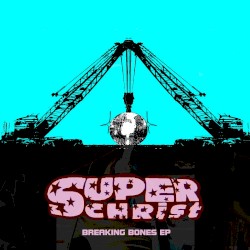 Breaking Bones EP
