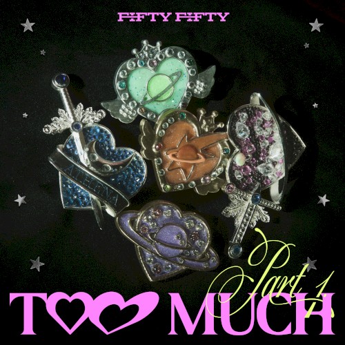 Too Much Part 1