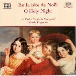 En la fête de Noël / O Holy Night