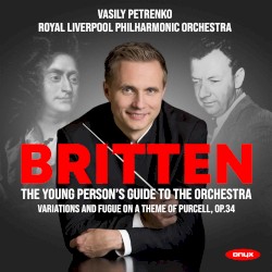 The Young Person's Guide to the Orchestra: Variations and Fugue on a theme of Purcell, op. 34