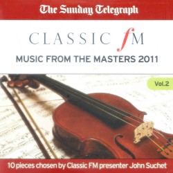 Classic FM Music From the Masters 2011, Volume 2