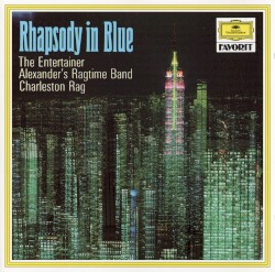 Rhapsody in Blue / The Entertainer / Alexander’s Ragtime Band / Charleston Rag