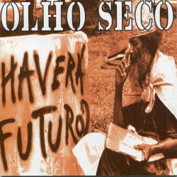 Haverá Futuro?