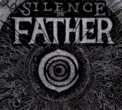 Silence the Father