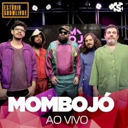 Mombojó no Estúdio Showlivre
