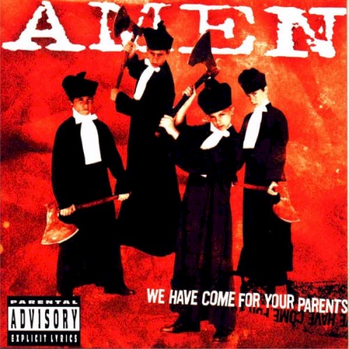 We Have Come for Your Parents