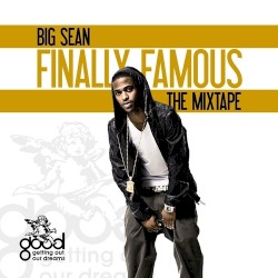 Finally Famous, Volume 1: The Mixtape