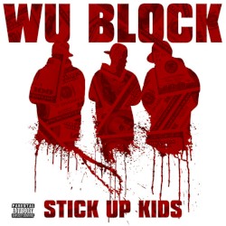 Stick Up Kids