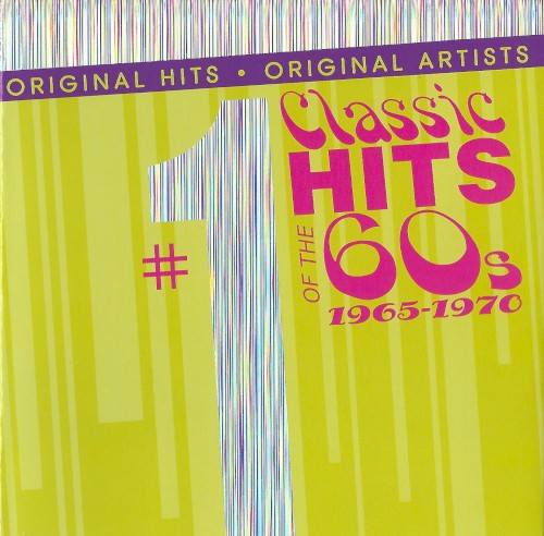 #1 Classic Hits of the 60s: 1965–1970