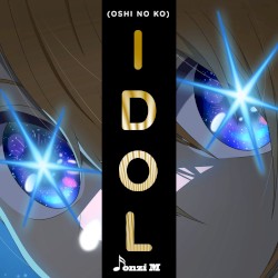 Idol (From "Oshi no Ko") - Aqua Version