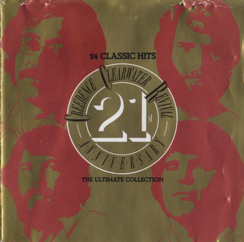 Creedence Clearwater Revival 21st Anniversary: The Ultimate Collection