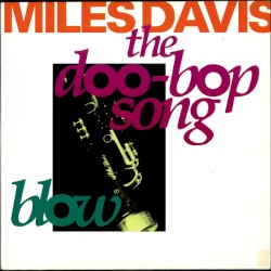 The Doo‐Bop Song / Blow