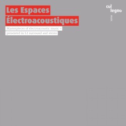 Les Espaces électroacoustiques