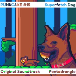 Punkcake #15: Superfetch Dog (Original Game Soundtrack)