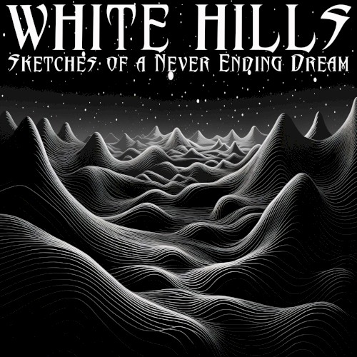 Sketches of a Never Ending Dream