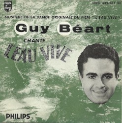 3ème série: Guy Béart chante L’Eau vive - Musique de la bande originale du film "L’Eau vive"