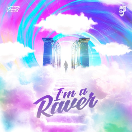 I’m a Raver