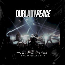 Mountain Song (Live in Quebec City)