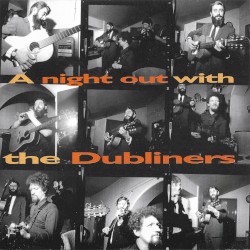 A Night Out With The Dubliners