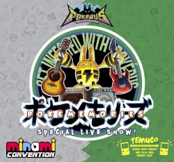 Pokémon Special Live Show @ Minami Convention 2016