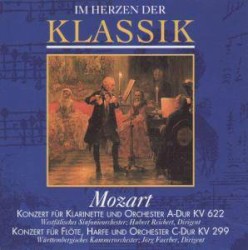 The Great Composers: 32 Clarinet concerto in A major, K. 622 / Flute and harp concerto in C major, K. 299
