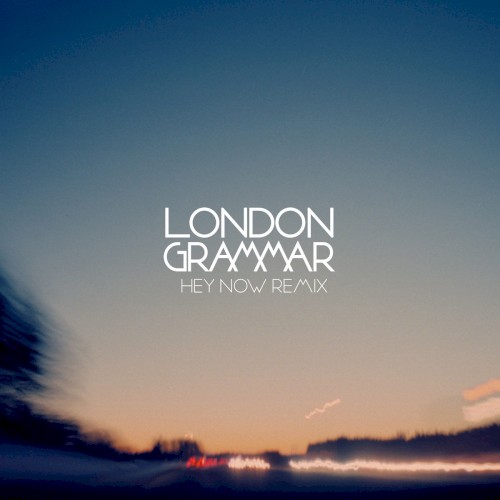 Hey Now (Dot Major remix)