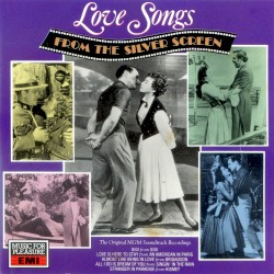 Love Songs From the Silver Screen