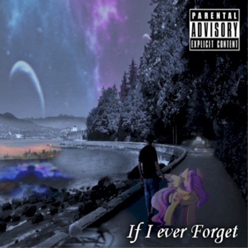 If I ever Forget