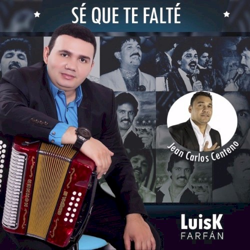 Sé que te falté