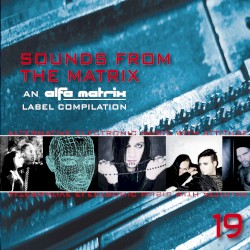 Sounds From the Matrix 019