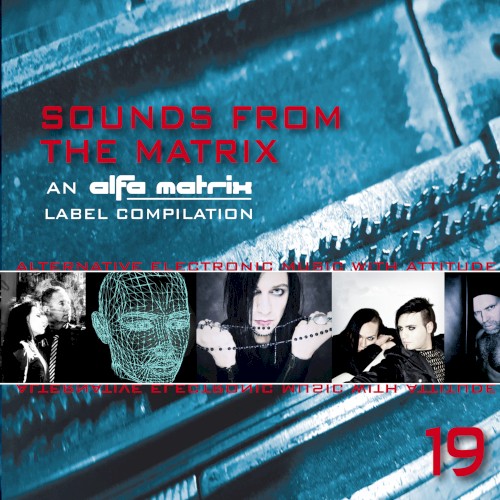 Sounds From the Matrix 019