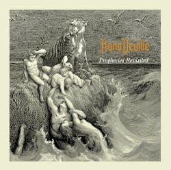Prophecies Revisited