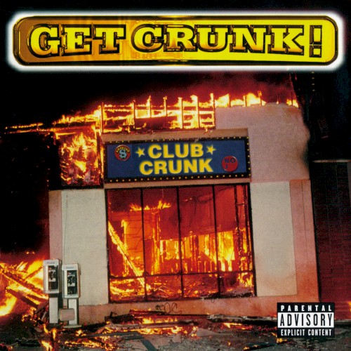 Get Crunk
