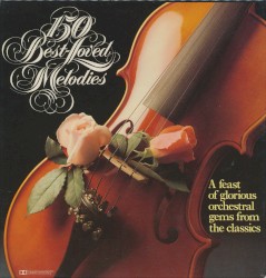 150 Best Loved Melodies