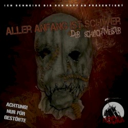 Aller Anfang ist schwer