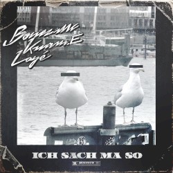 Ich sach ma so!