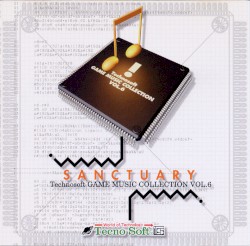 Technosoft GAME MUSIC COLLECTION VOL.6 ~ SANCTUARY