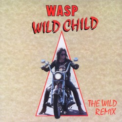 Wild Child (The Wild Remix)